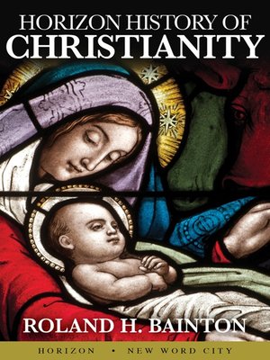 cover image of Horizon History of Christianity